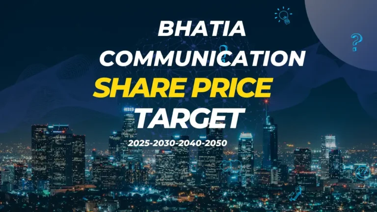 Bhatia Communication Share Price Target