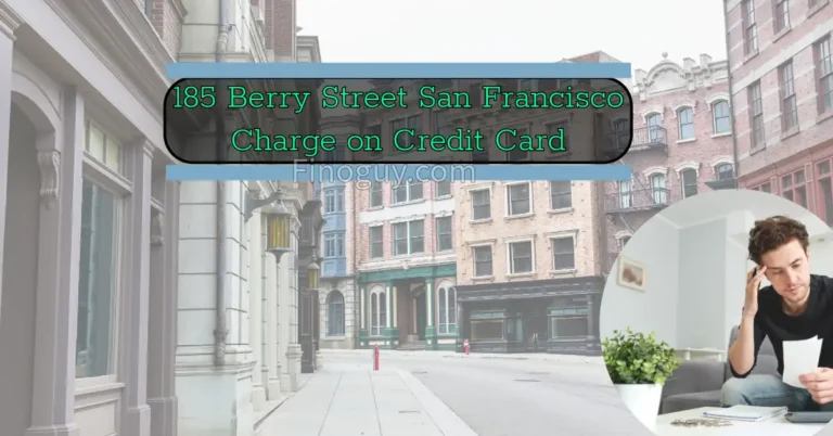 Street in background with text on it 185 Berry Street San Francisco Charge on Credit Card