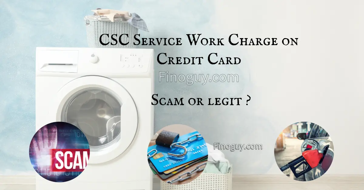 A white washing machine with a top load dryer sitting next to a wall. Text on the image reads: "CSC service work charge on credit card: scam or legit?