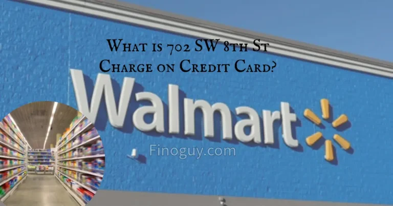 Walmart in the background text written 702 SW 8th St Charge on Credit Card"