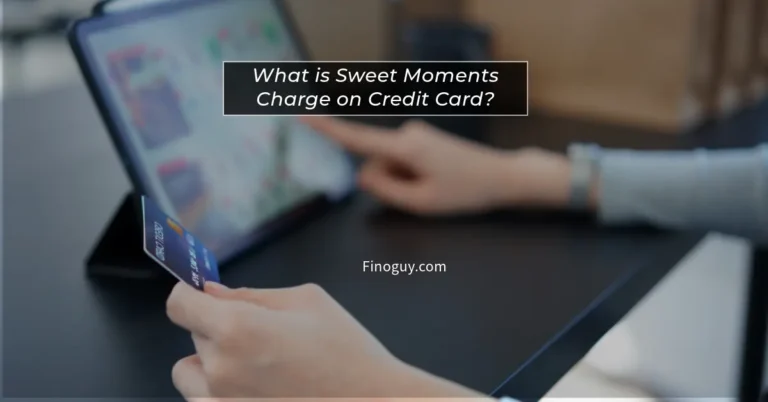 A person holding a credit card in their right hand in front of a tablet computer. The screen of the tablet displays text that reads “What is Sweet Moments Charge on Credit Card?” The website “Finoguy.com” is also visible on the screen.